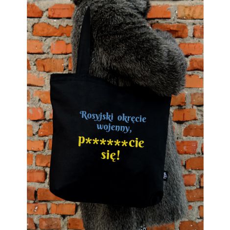 Torba haftowana - shopper z napisem "Rosyjski okręcie wojenny, p*****cie się